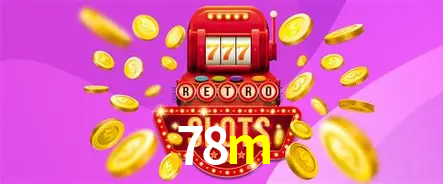 A Popularidade dos Caça-Níqueis no 78m