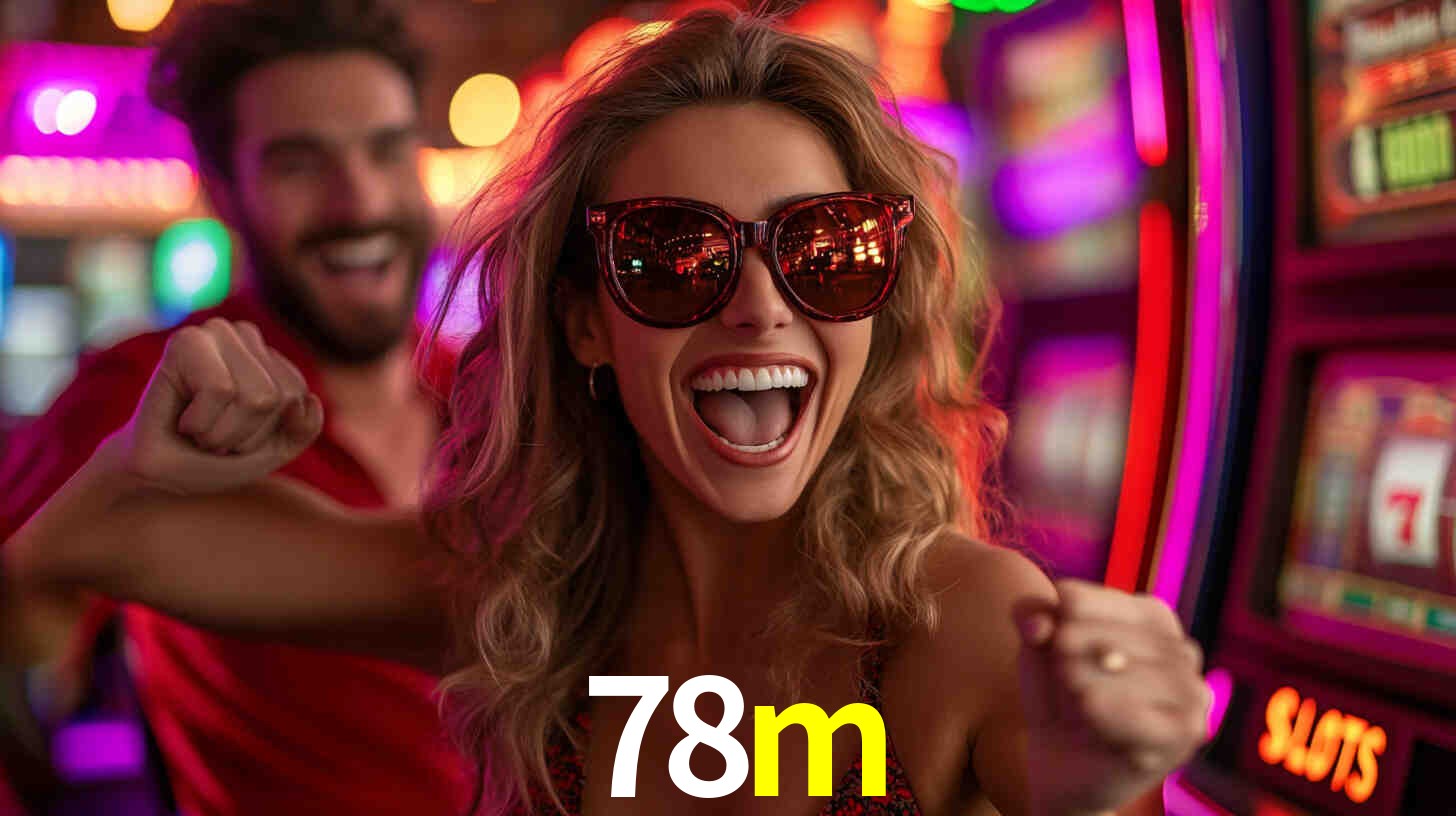 A Popularidade dos Caça-Níqueis no 78m